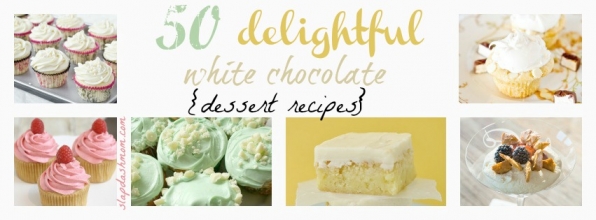 white chocolate dessert recipes
