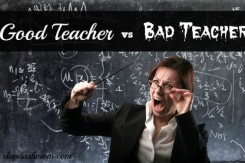 Good Teacher VS Bad Teacher