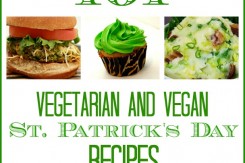 Vegetarian and Vegan St Patrick's Day Recipes