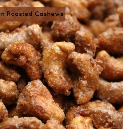 Cinnamon Roasted Cashews