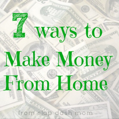Ways to Make Money From Home