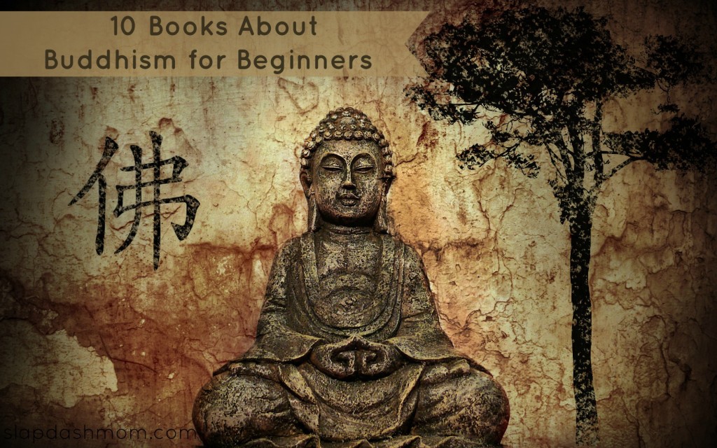 10 Books About Buddhism for Beginners