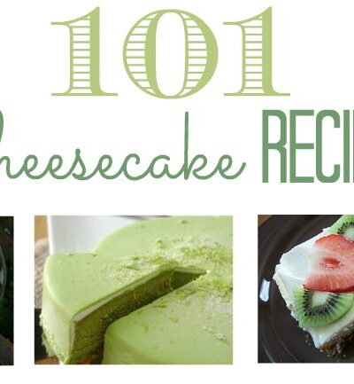 101 Cheesecake Recipes
