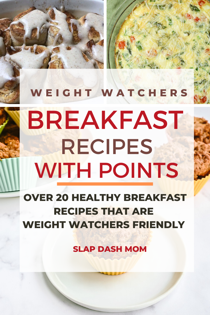 Best Weight Watchers Breakfast Recipes with Points | Slap Dash Mom
