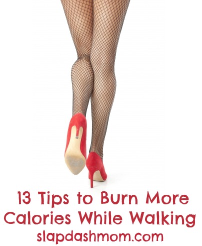 13 Tips to Burn More Calories While Walking