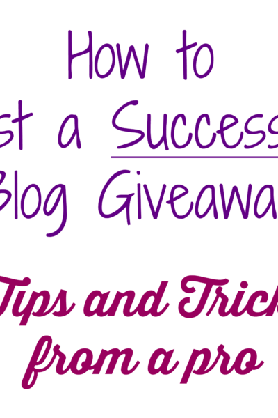 How to Host a Successful Blog Giveaway