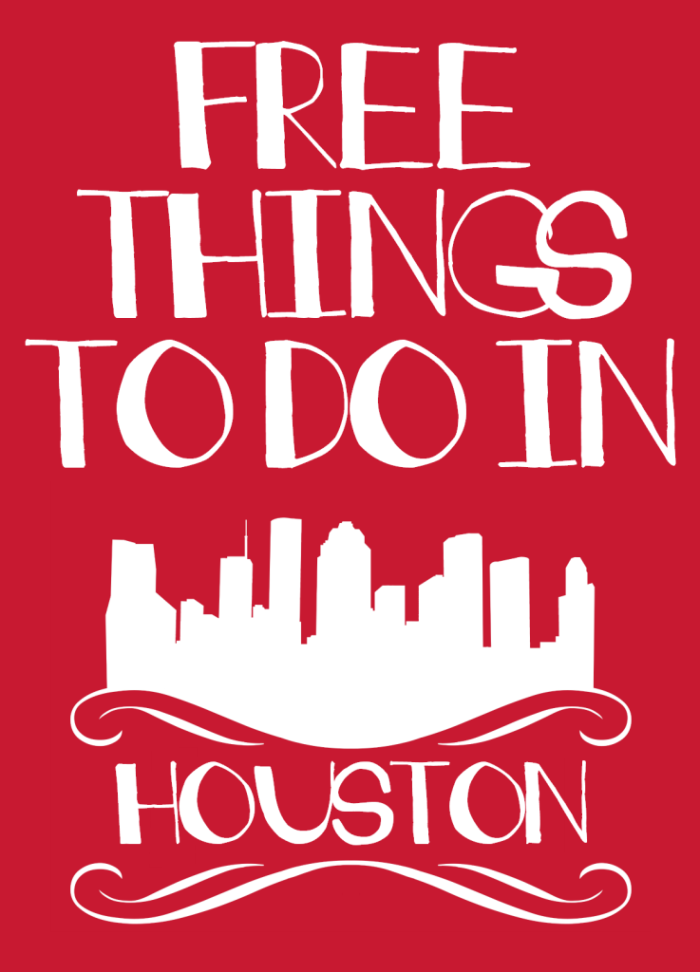 Free Things to Do in Houston