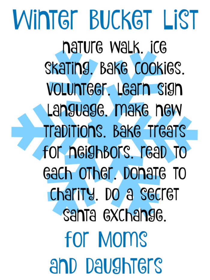 Mother Daughter Winter Bucket List