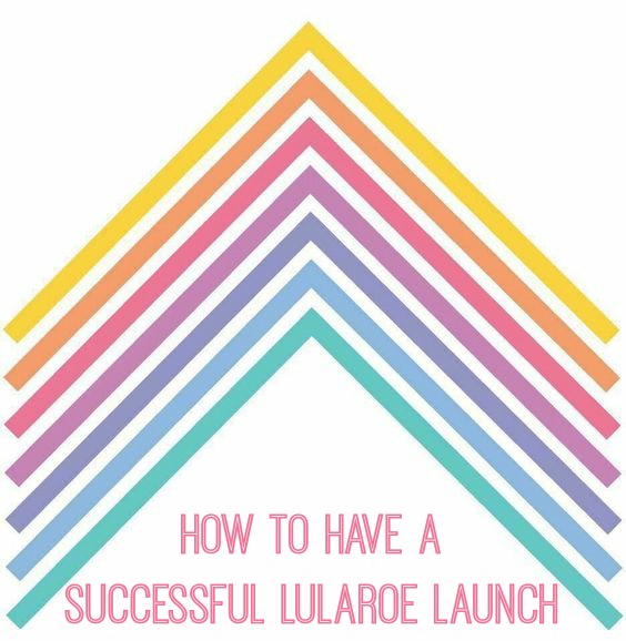 How to Have a Successful LuLaRoe Launch