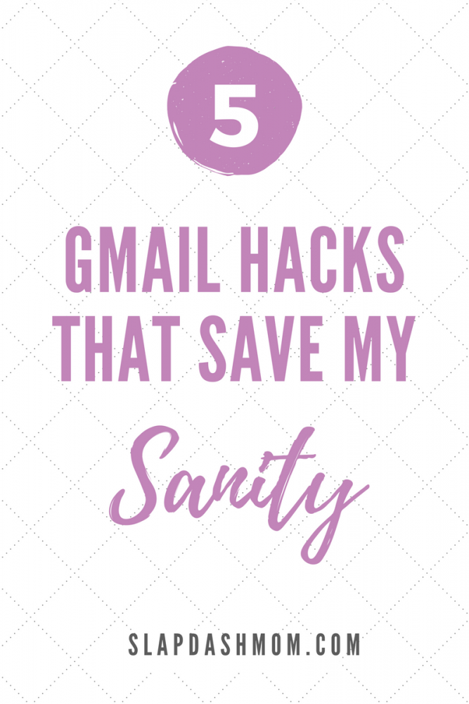 Gmail Hacks that Save My Sanity