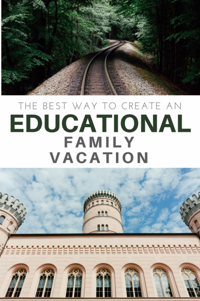 How to Plan an Educational Vacation