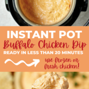 the top image is the top view of instant pot chicken dip with the bottom having dip on a chip with text overlay
