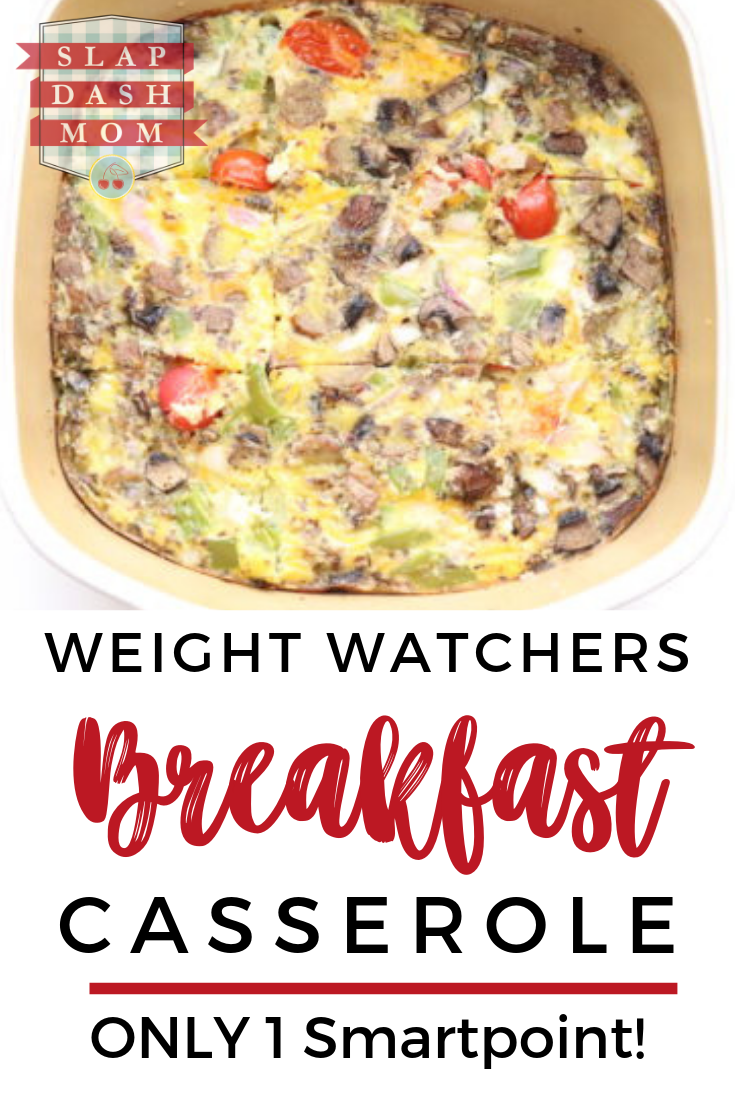 Weight Watchers Friendly Breakfast Casserole 1 SP Freestyle Slap