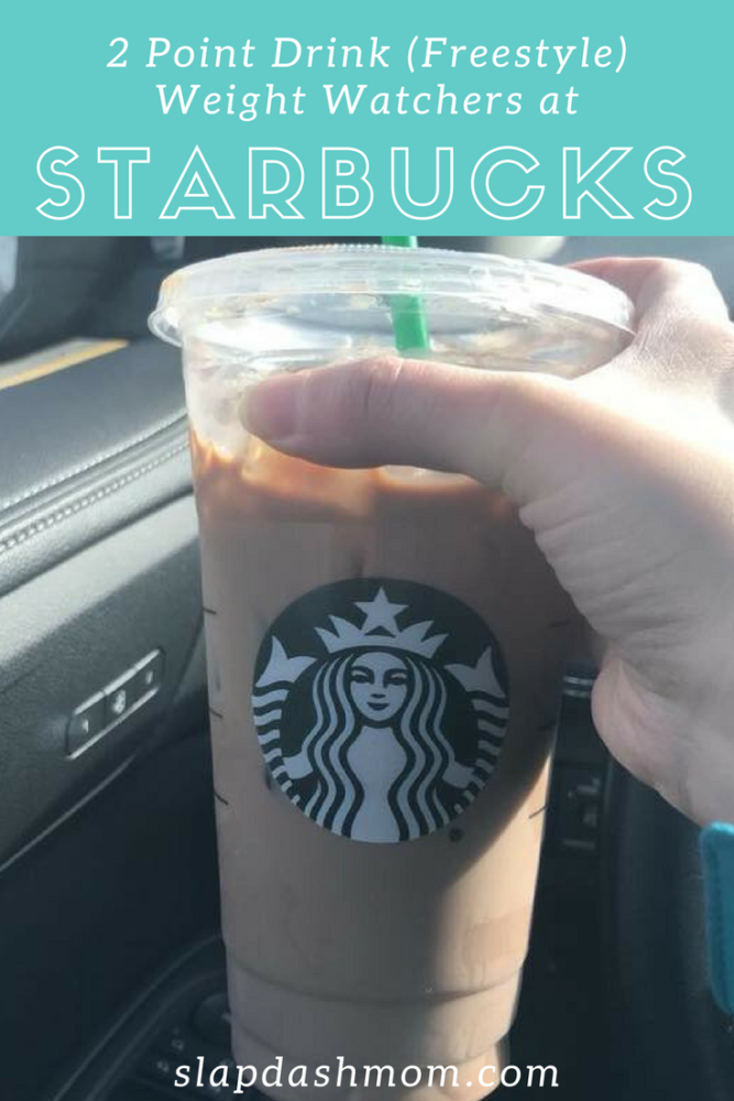 2 Point Starbucks Drink Weight Watchers Friendly Iced Caramel Or Mocha Option Slap Dash Mom