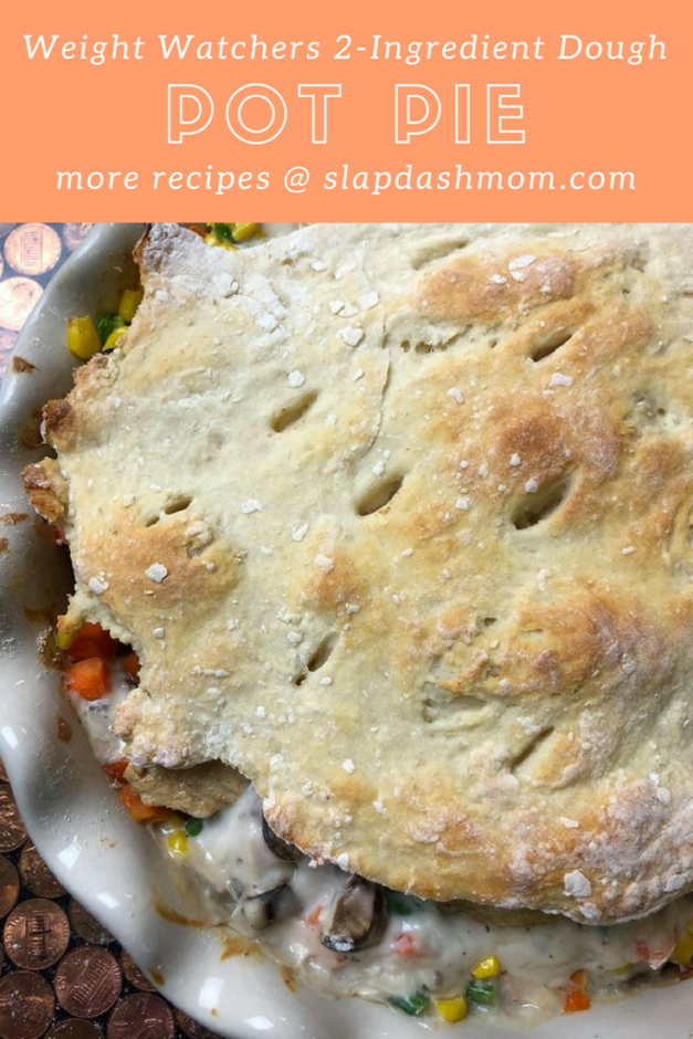 2 ingredient dough pot pie Slap Dash Mom