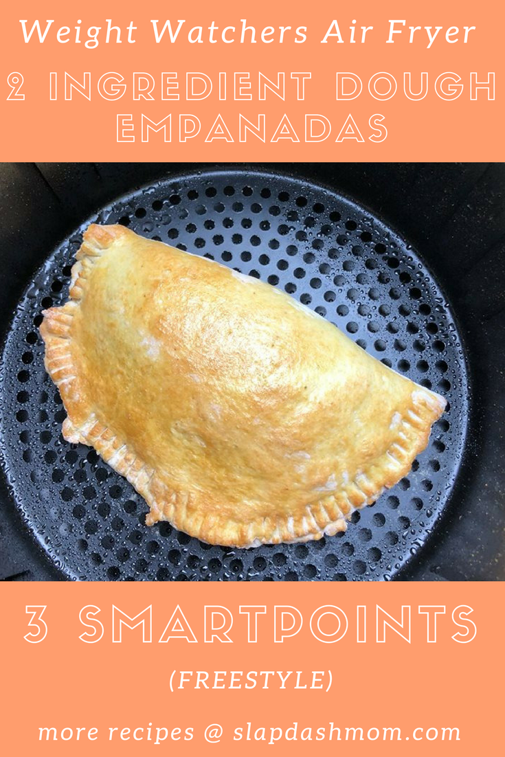 Air Fryer Empanadas Using 2 Ingredient Dough 3 Points Weight Watchers