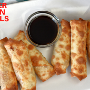 AIR FRYER CHICKEN EGG ROLLS