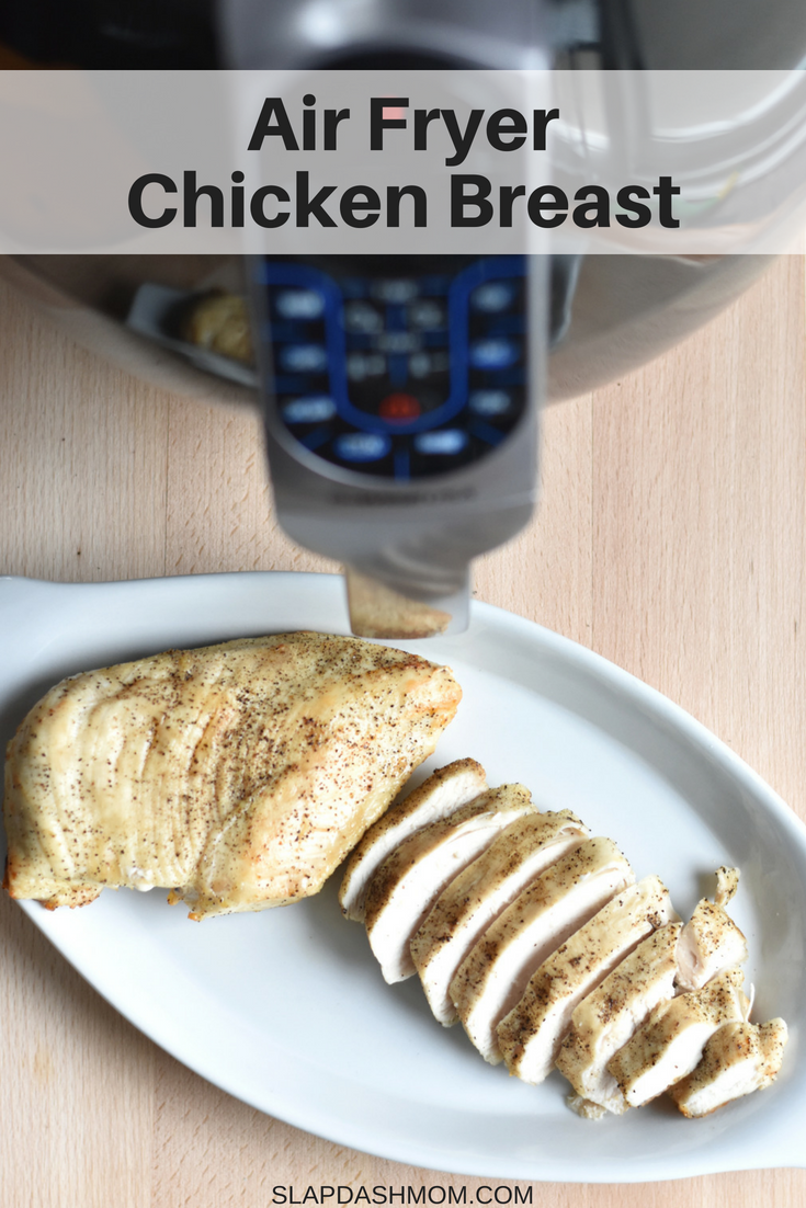 Air Fryer Chicken Breast - 0 Weight Watchers Points - Slap Dash Mom