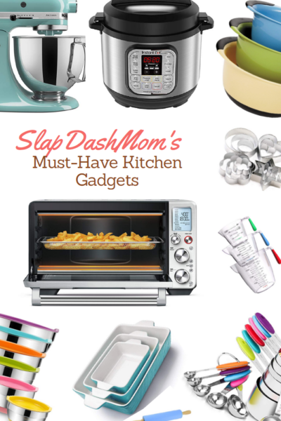 SlapDashMom MUST-HAVE Kitchen Gadgets List
