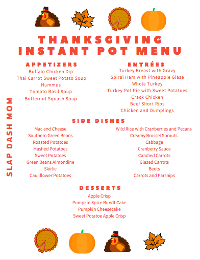 The Ultimate Instant Pot Thanksgiving Menu + FREE Printables!!